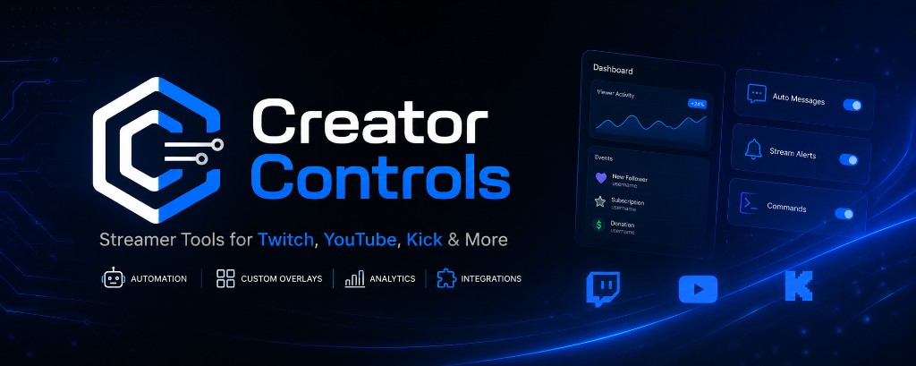 Creator Controls — Streamer Tools für Twitch, YouTube, Kick und mehr
